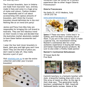 This weeks features: Cruciani bracelets, The 3rd best restaurant in the world and shopping in Five Dock, Sydney.